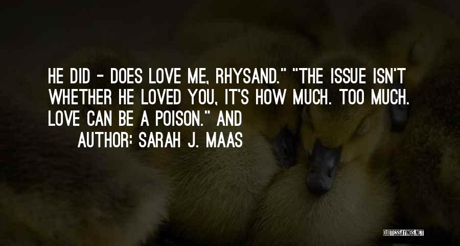 Rhysand Quotes By Sarah J. Maas