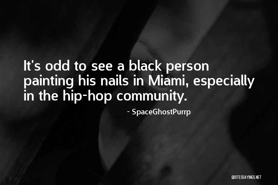 Rhyss Hizon Quotes By SpaceGhostPurrp Rhyss Hizon Quotes By SpaceGhostPurrp