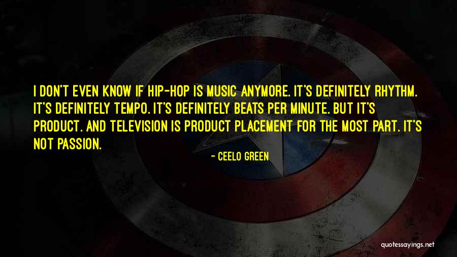Rhythm And Music Quotes By CeeLo Green Rhythm And Music Quotes By CeeLo Green
