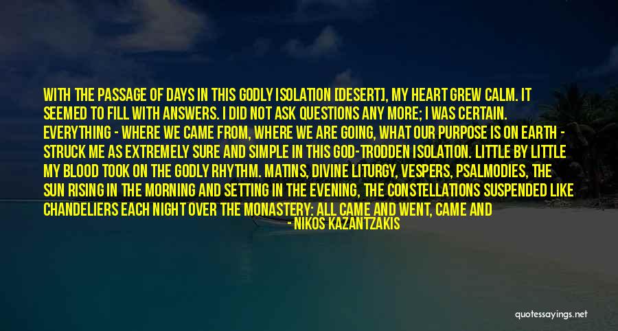 Rhythm Divine Quotes By Nikos Kazantzakis Rhythm Divine Quotes By Nikos Kazantzakis