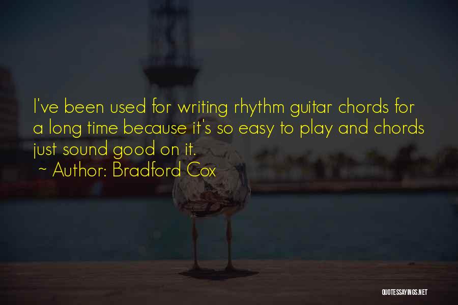 Rhythm Guitar Quotes By Bradford Cox