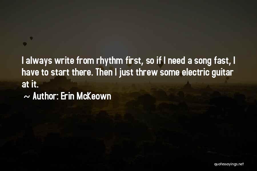 Rhythm Guitar Quotes By Erin McKeown