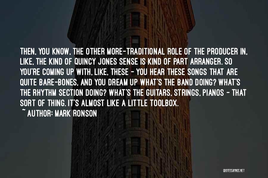 Rhythm Guitar Quotes By Mark Ronson