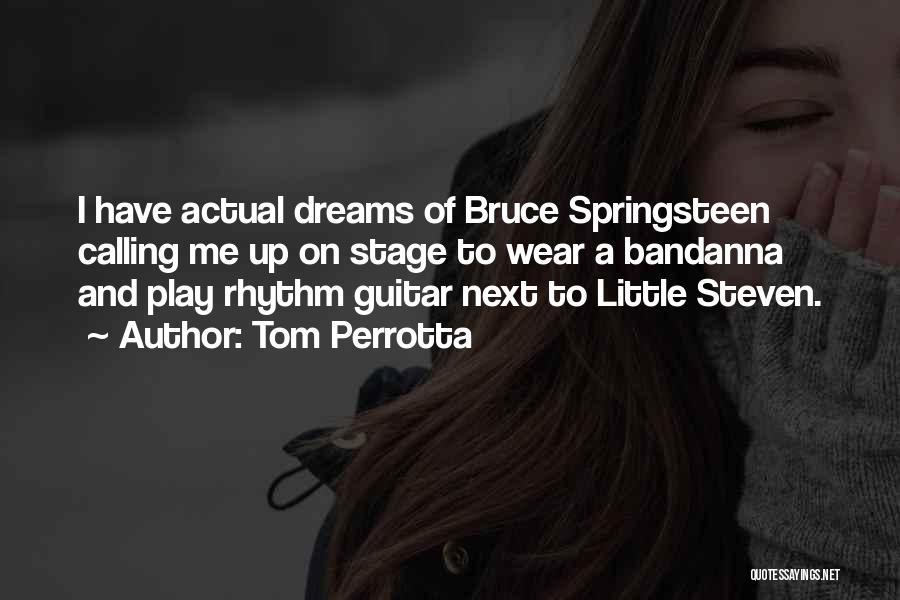 Rhythm Guitar Quotes By Tom Perrotta