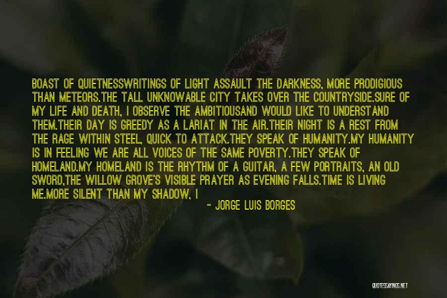 Rhythm Of Rest Quotes By Jorge Luis Borges Rhythm Of Rest Quotes By Jorge Luis Borges