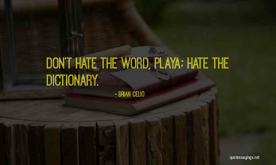 Rhythmica Quotes By Brian Celio Rhythmica Quotes By Brian Celio