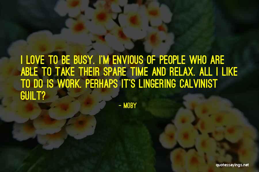 Rhythmical Activity And Brain Growth Quotes By Moby Rhythmical Activity And Brain Growth Quotes By Moby