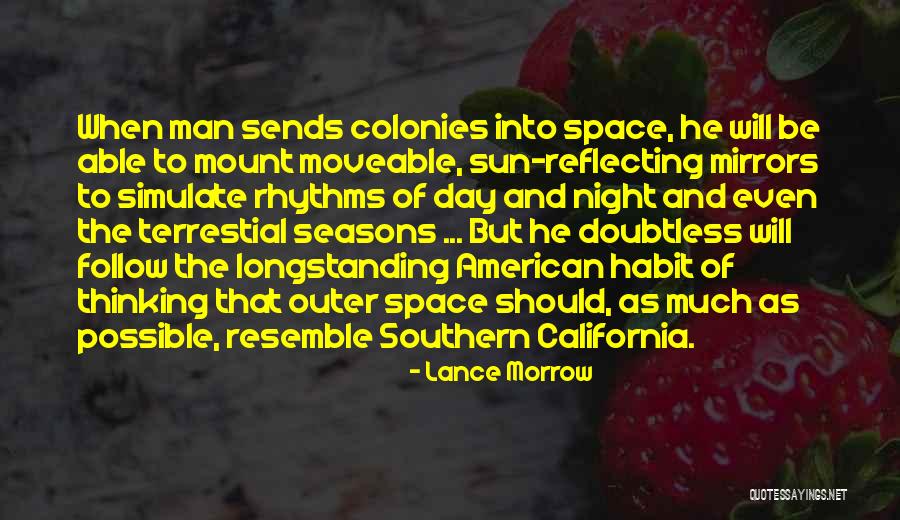 Rhythms Of The Night Quotes By Lance Morrow Rhythms Of The Night Quotes By Lance Morrow