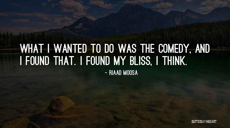 Riaad Moosa Quotes 2179370
