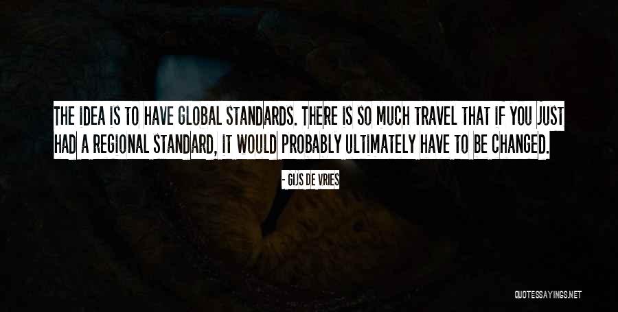Riaad Quotes By Gijs De Vries Riaad Quotes By Gijs De Vries