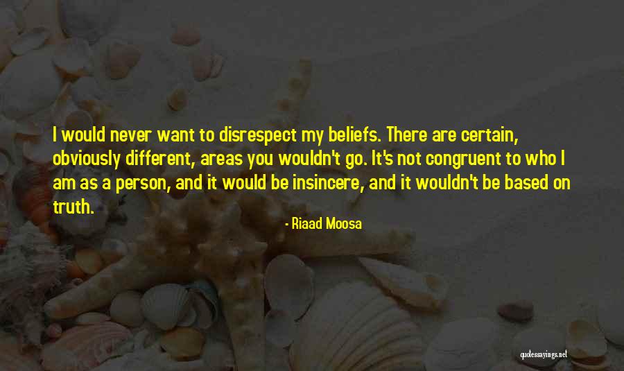 Riaad Quotes By Riaad Moosa Riaad Quotes By Riaad Moosa