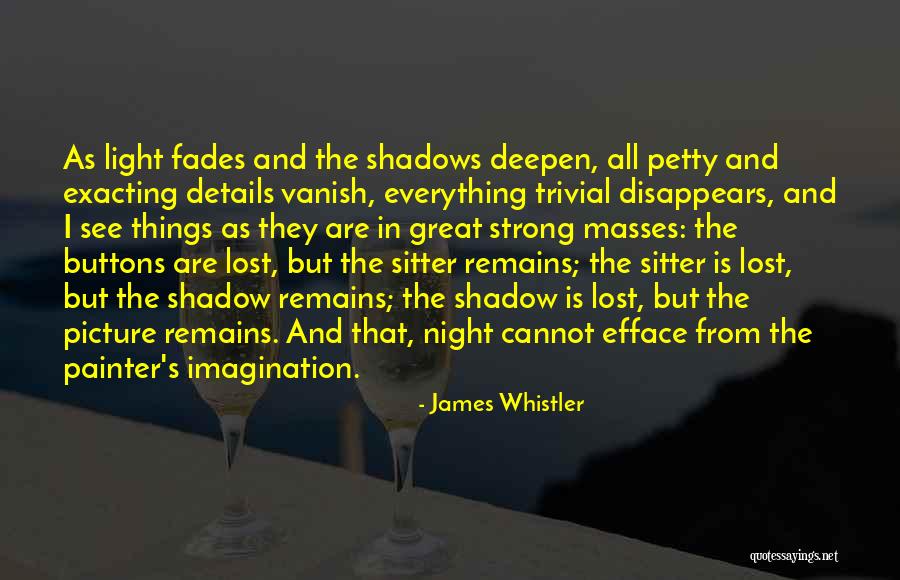 Riaan Swiegelaar Quotes By James Whistler Riaan Swiegelaar Quotes By James Whistler