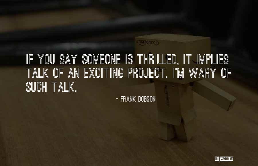 Riadh Habash Quotes By Frank Dobson Riadh Habash Quotes By Frank Dobson