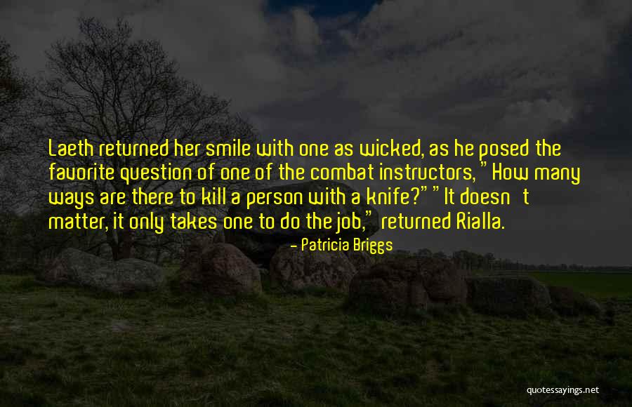 Rialla Quotes By Patricia Briggs Rialla Quotes By Patricia Briggs