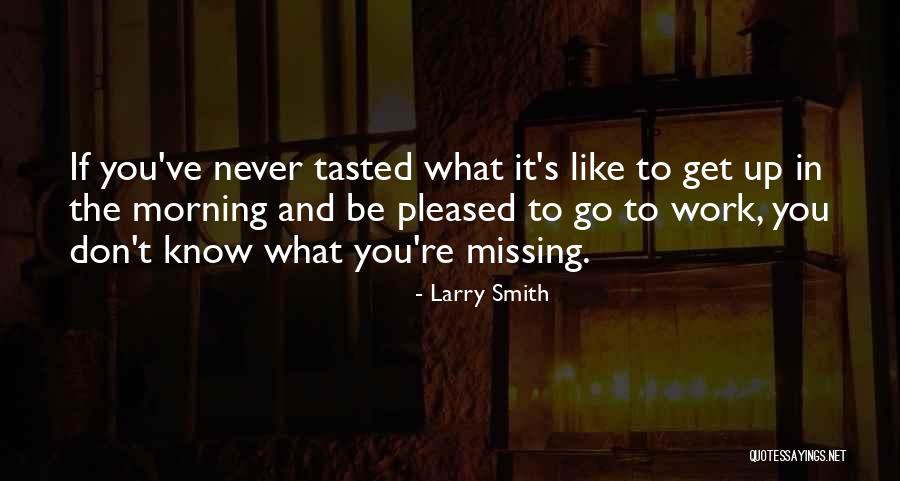 Rialson John Quotes By Larry Smith Rialson John Quotes By Larry Smith