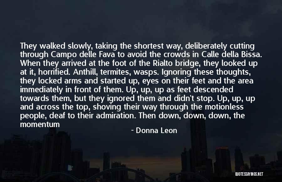 Rialto Bridge Quotes By Donna Leon