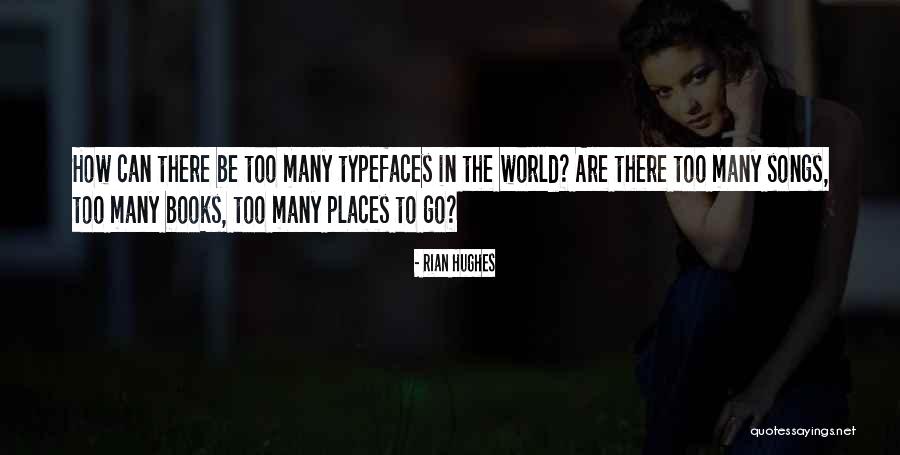 Rian Hughes Quotes 947767 Rian Hughes Quotes 947767