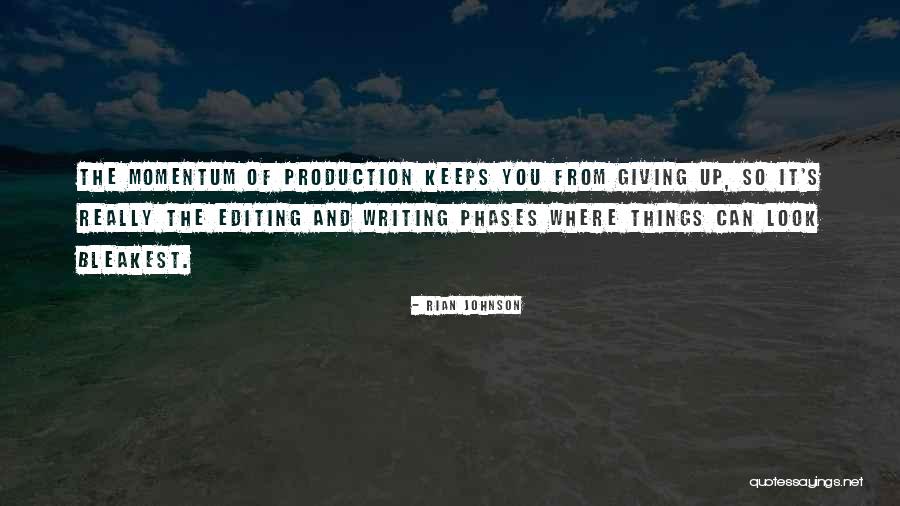 Rian Johnson Quotes 1498348 Rian Johnson Quotes 1498348