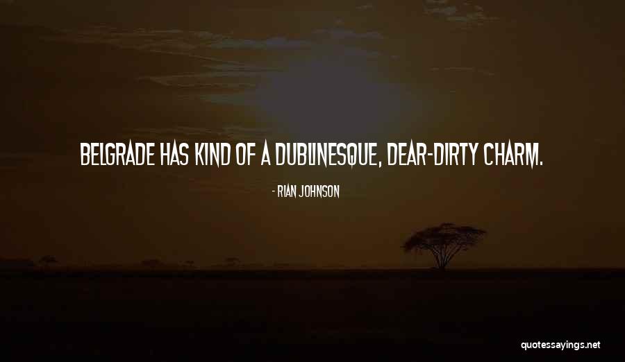 Rian Johnson Quotes 1976314 Rian Johnson Quotes 1976314