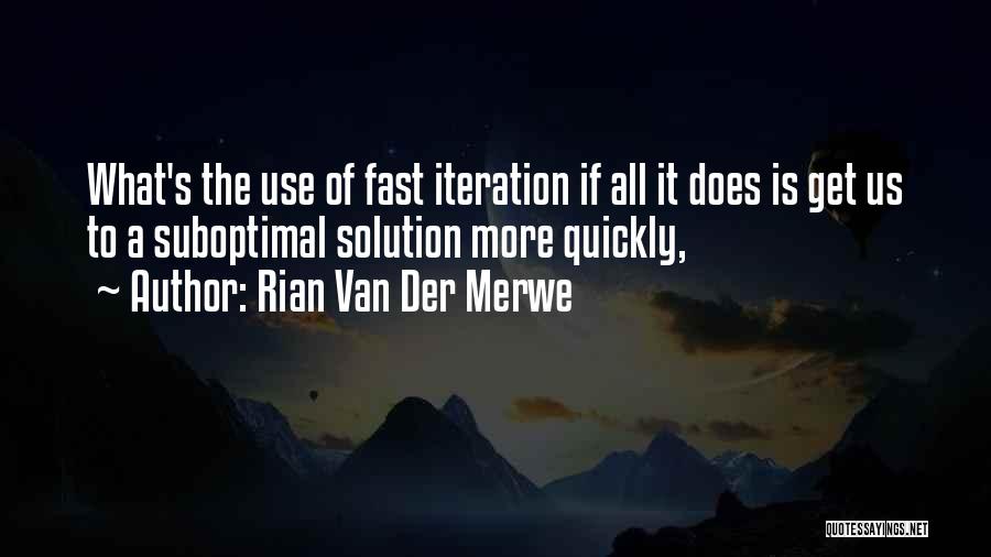 Rian Van Der Merwe Quotes 1735628