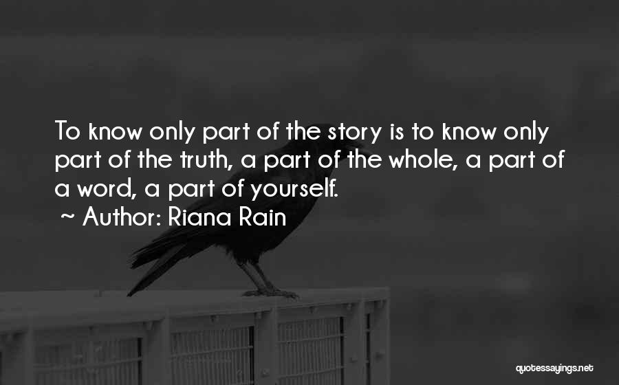 Riana Rain Quotes 2229326