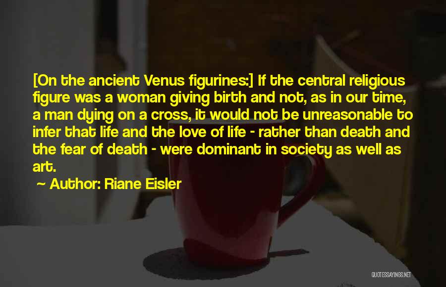 Riane Eisler Quotes 407960