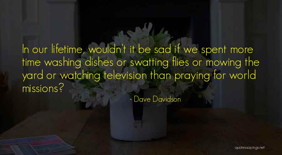 Riang Artinya Quotes By Dave Davidson Riang Artinya Quotes By Dave Davidson