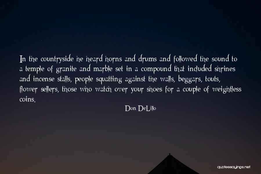 Riang Ria Quotes By Don DeLillo Riang Ria Quotes By Don DeLillo