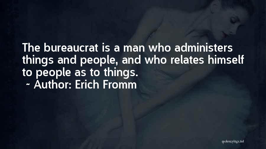 Rianne Evans Quotes By Erich Fromm