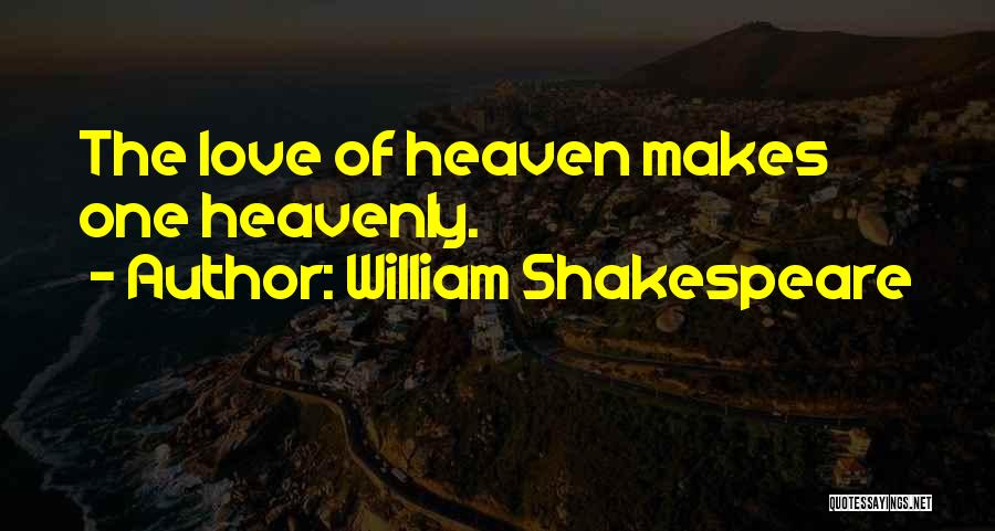 Rianne Evans Quotes By William Shakespeare