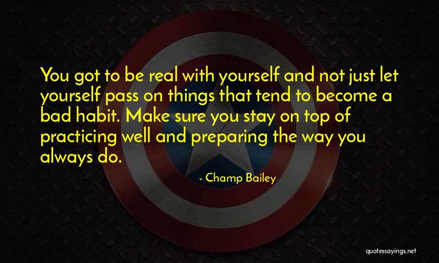 Riantimmo Quotes By Champ Bailey Riantimmo Quotes By Champ Bailey