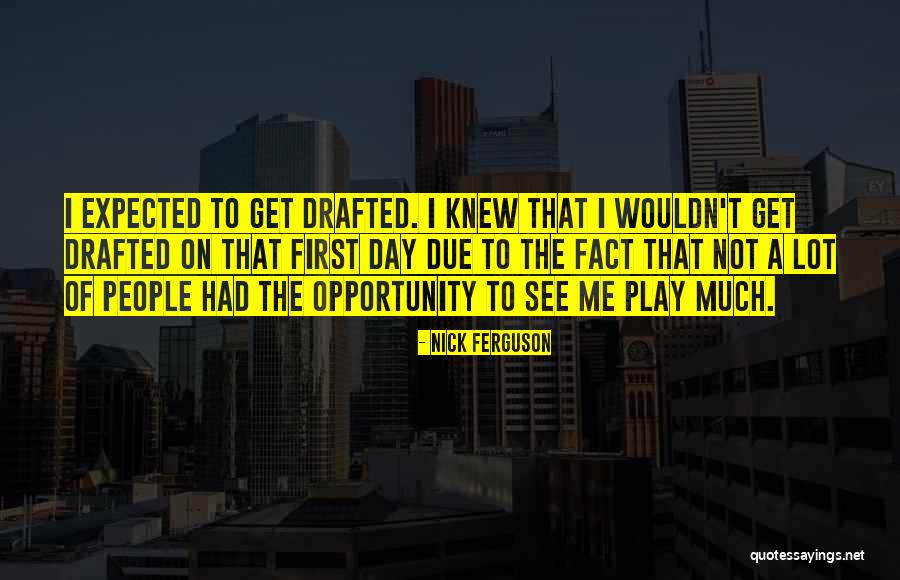 Riascos Acabando Quotes By Nick Ferguson Riascos Acabando Quotes By Nick Ferguson