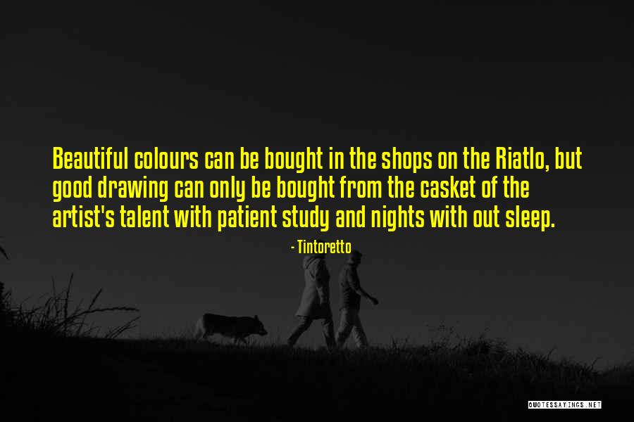 Riatlo Quotes By Tintoretto Riatlo Quotes By Tintoretto