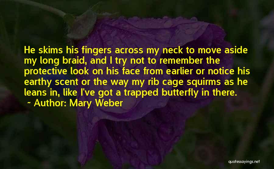 Rib Cage Quotes By Mary Weber