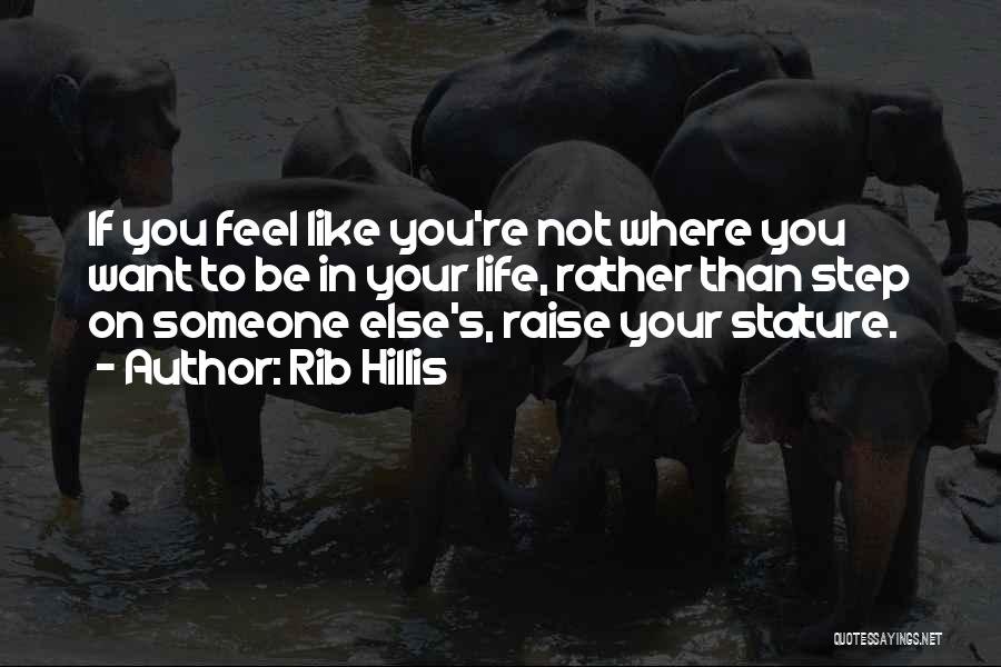 Rib Hillis Quotes 1033006