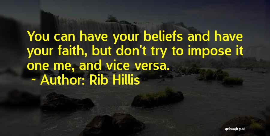 Rib Hillis Quotes 1321525