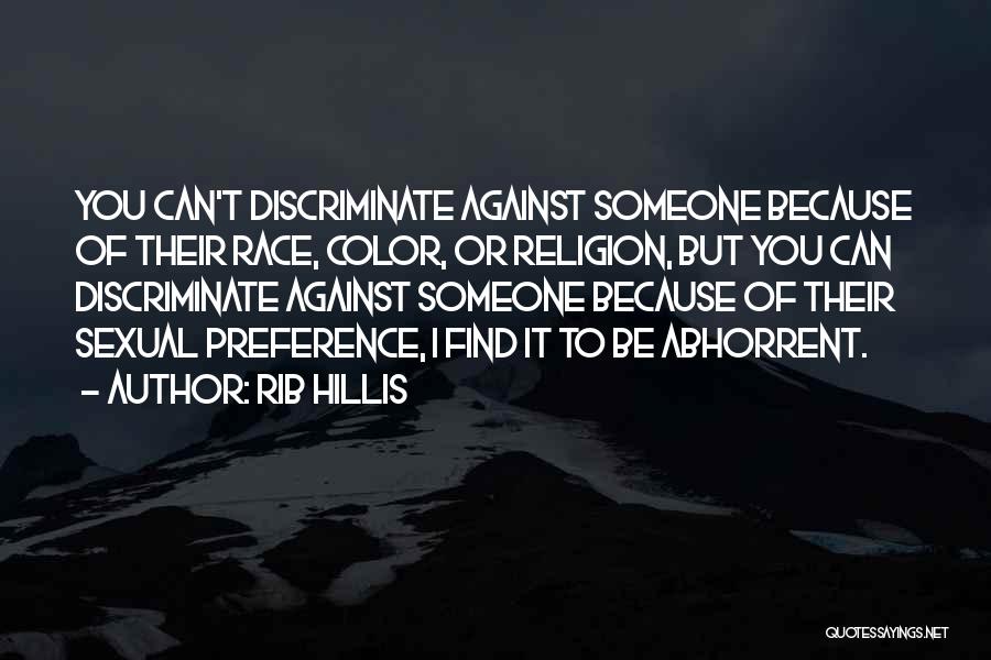 Rib Hillis Quotes 237556