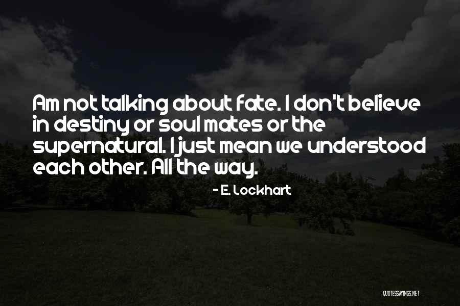 Ribadu Isa Quotes By E. Lockhart Ribadu Isa Quotes By E. Lockhart