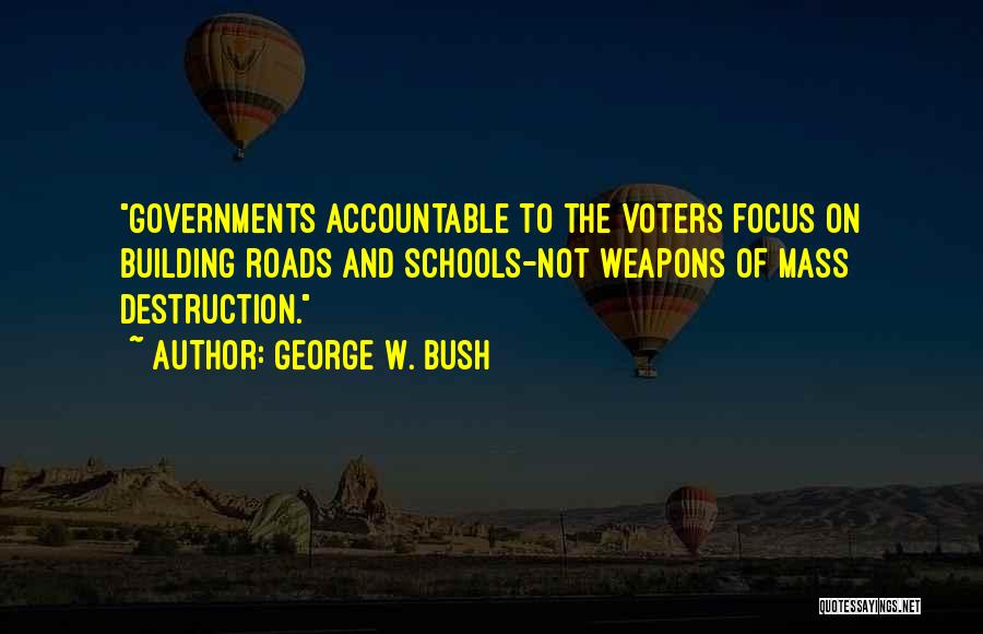 Ribas Associates Quotes By George W. Bush