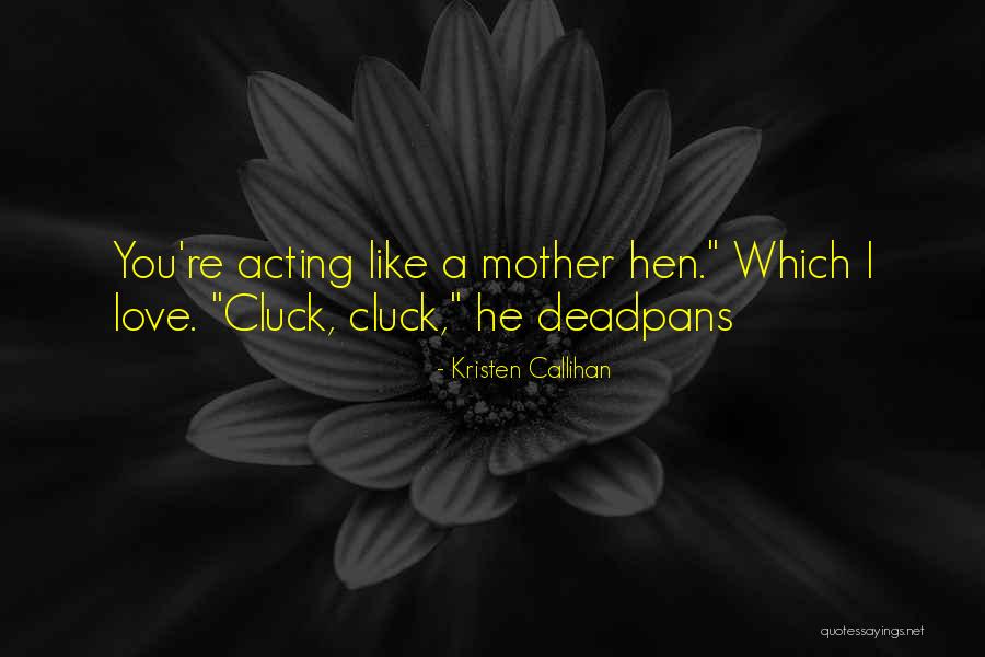 Ribasabores Quotes By Kristen Callihan Ribasabores Quotes By Kristen Callihan