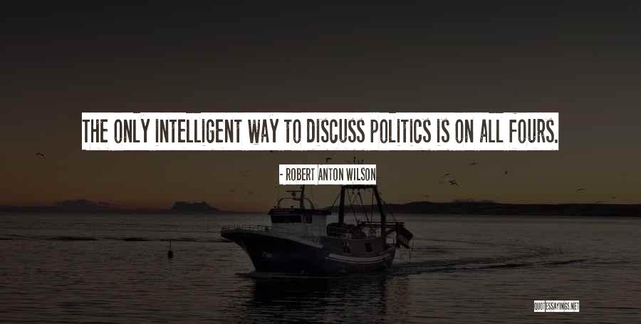Ribault Club Quotes By Robert Anton Wilson