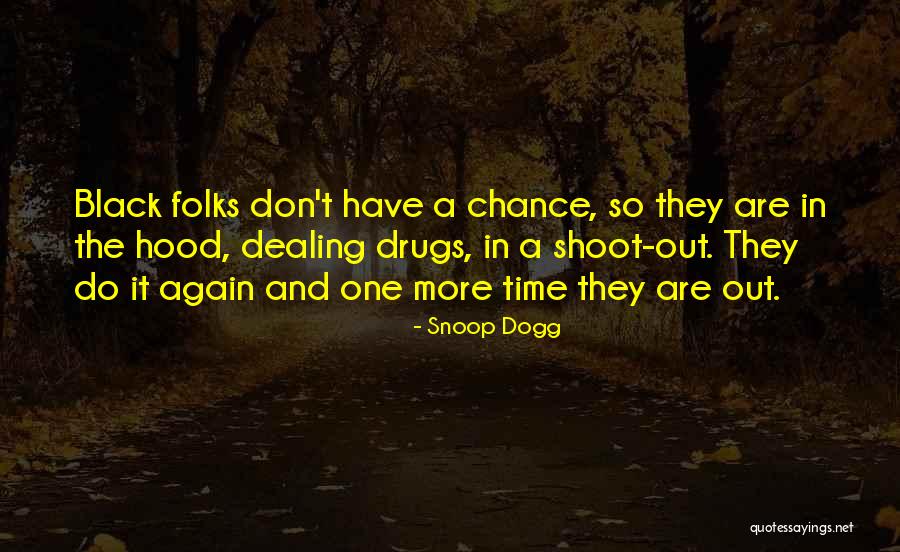 Ribble Cgr Quotes By Snoop Dogg Ribble Cgr Quotes By Snoop Dogg