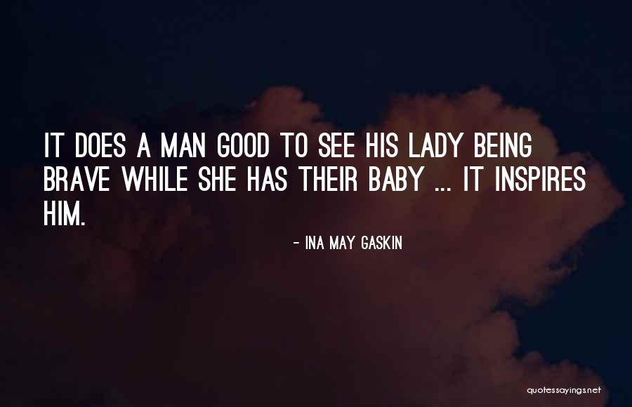 Ribboned Skin Quotes By Ina May Gaskin Ribboned Skin Quotes By Ina May Gaskin