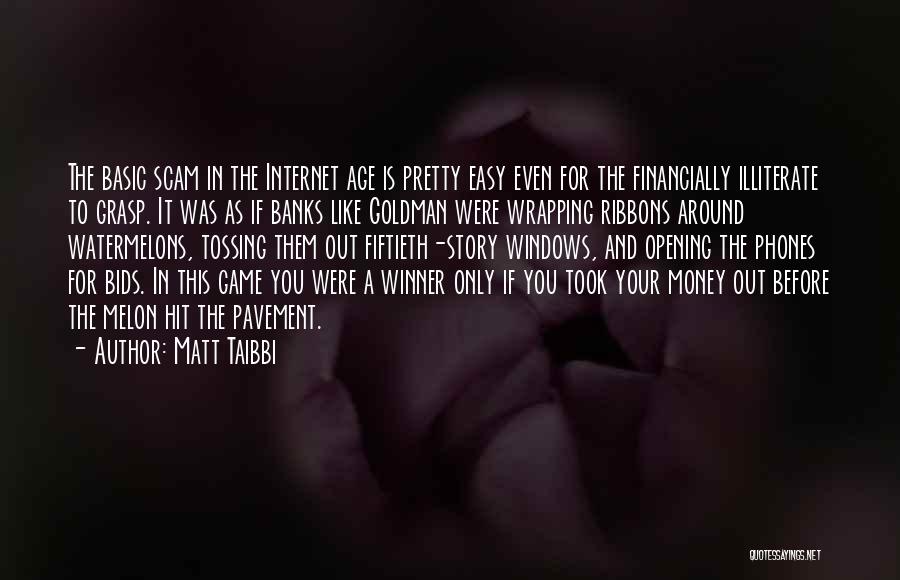 Ribbons Quotes By Matt Taibbi