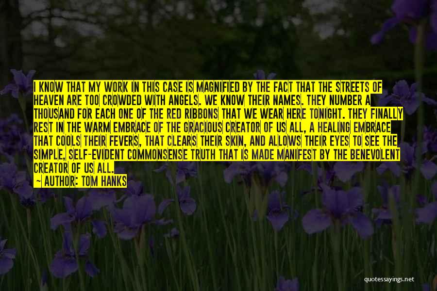 Ribbons Quotes By Tom Hanks