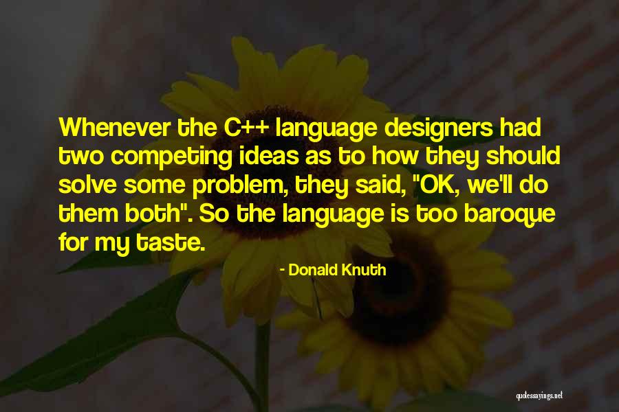 Ribellante Quotes By Donald Knuth Ribellante Quotes By Donald Knuth
