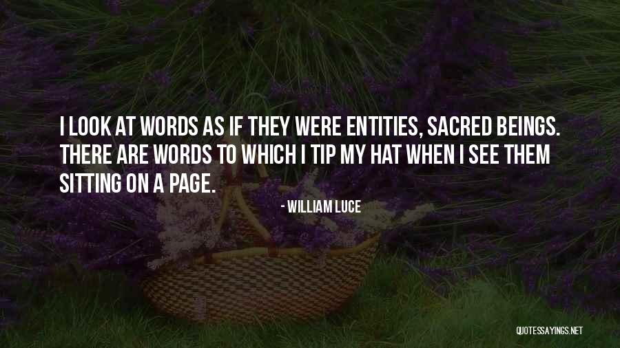 Ribere A Quotes By William Luce Ribere A Quotes By William Luce