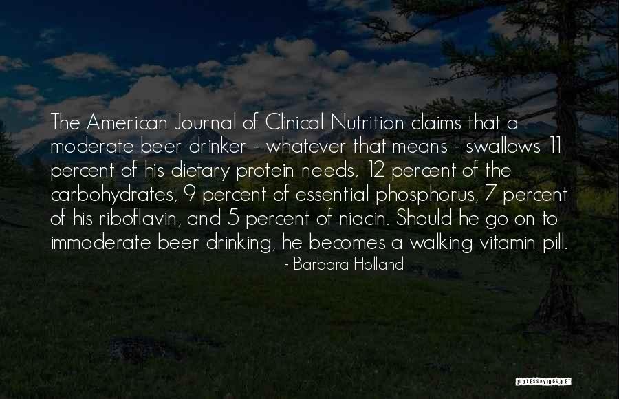 Riboflavin 5 Quotes By Barbara Holland Riboflavin 5 Quotes By Barbara Holland