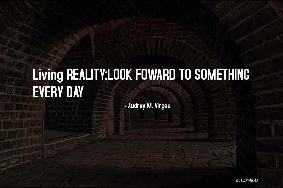 Ribowsky Law Quotes By Audrey M. VIrges Ribowsky Law Quotes By Audrey M. VIrges