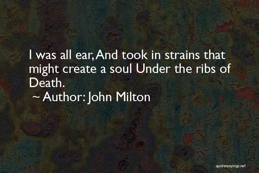 Ribs Quotes By John Milton